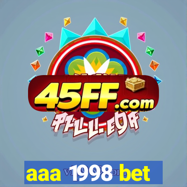 aaa 1998 bet